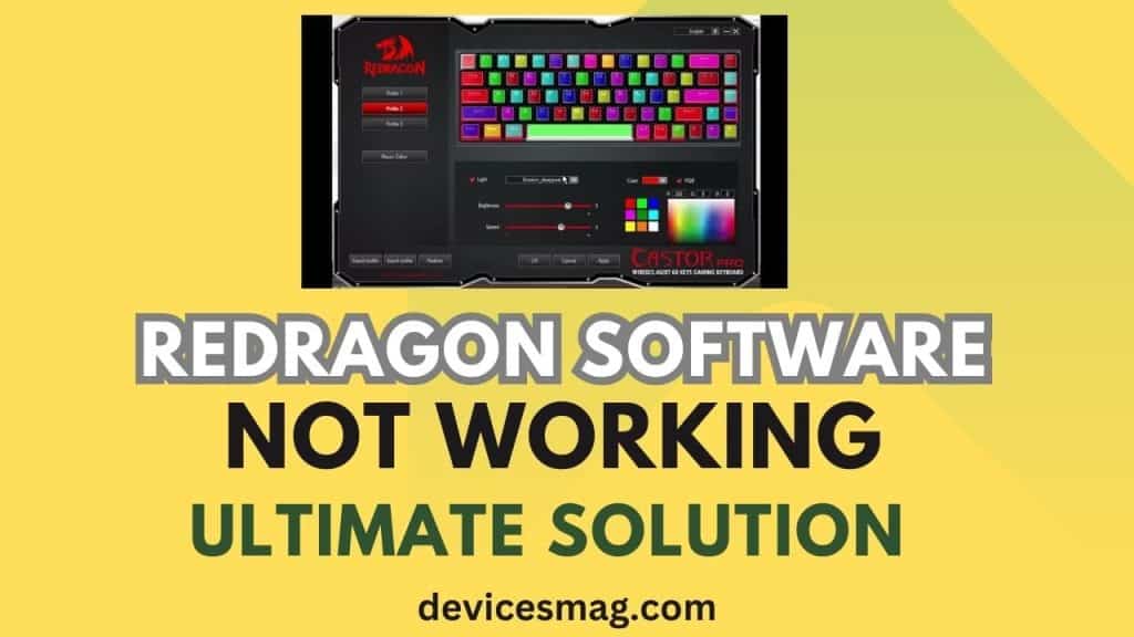 Redragon Software Not WorkingUltimate Solution Devices Mag