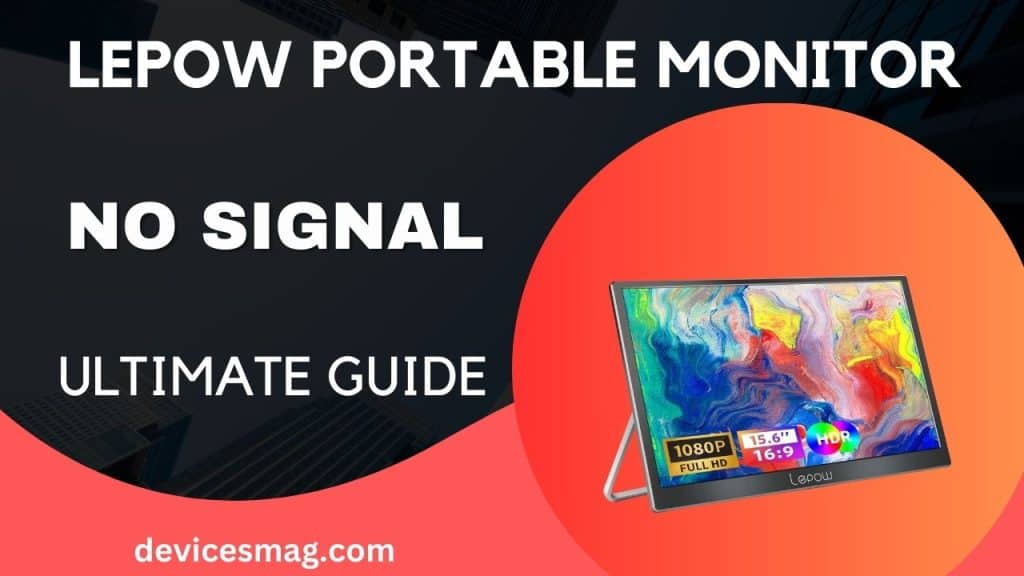 Lepow Portable Monitor No SignalUltimate Guide Devices Mag