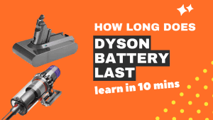 how long does Dyson batter last